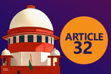 Article 32 Indian Constitution, GS PAPER 2 : भारतीय राजव्यवस्था